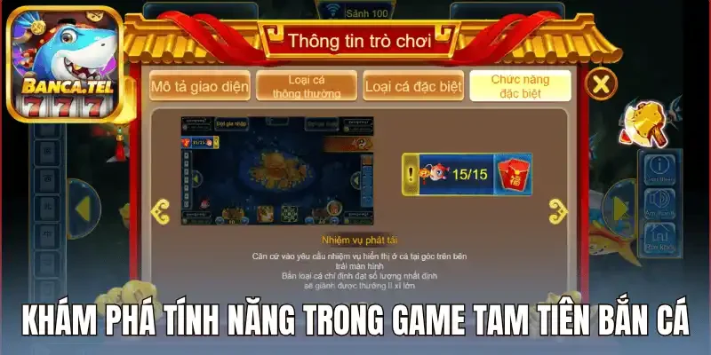 Khám phá tính năng trong game Tam Tiên Bắn Cá